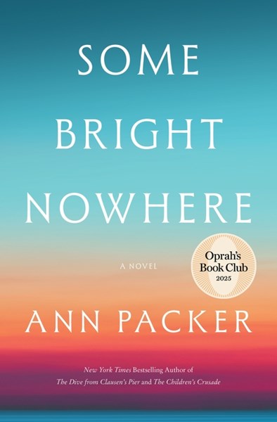 Some Bright Nowhere