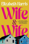 Wife & Wife