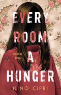 Every Room a Hunger