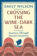 Crossing the Wine-Dark Sea