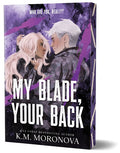 My Blade, Your Back (Deluxe Edition)
