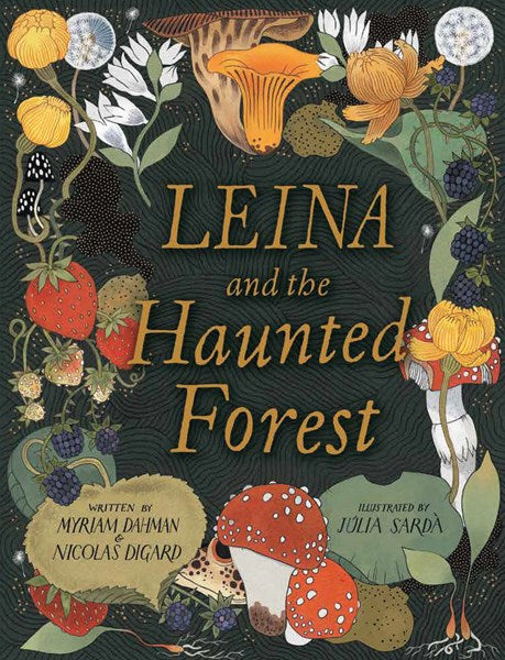 Leina and the Haunted Forest