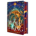 The Wolf and His King: Deluxe Limited Edition