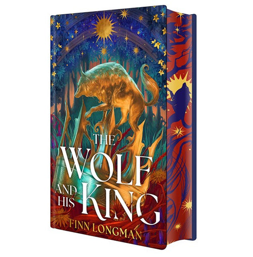 The Wolf and His King: Deluxe Limited Edition