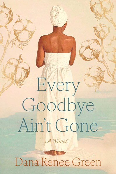 Every Goodbye Ain't Gone