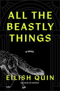 All the Beastly Things