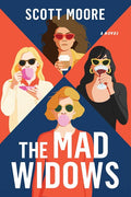The Mad Widows