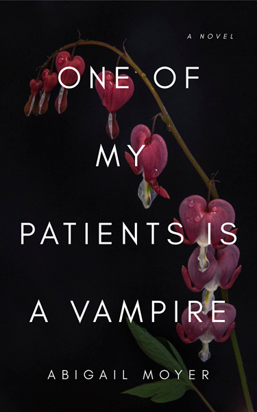One of My Patients is a Vampire