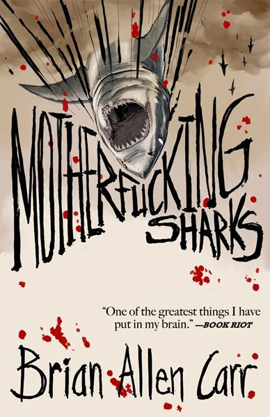 Motherfucking Sharks