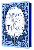 Between Tides & Thunder